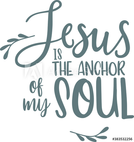 Anchor of My Soul