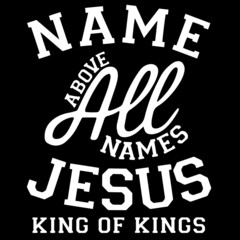 All Hail King Jesus!