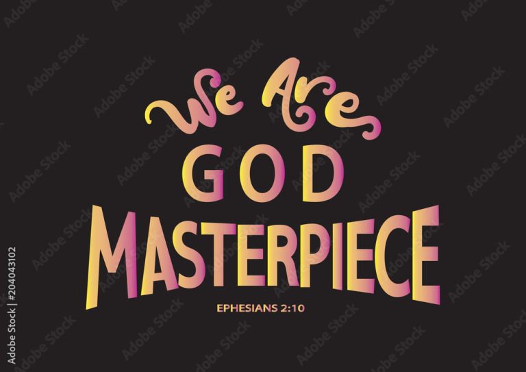 God’s Masterpiece