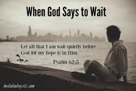 Wait on the Lord