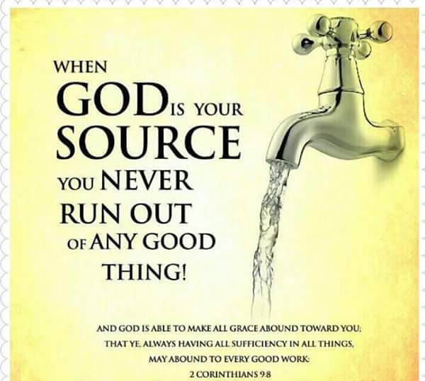 God is Our True Source!