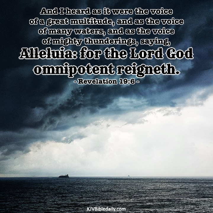 Alleluia: for the Lord God Omnipotent Reigneth!